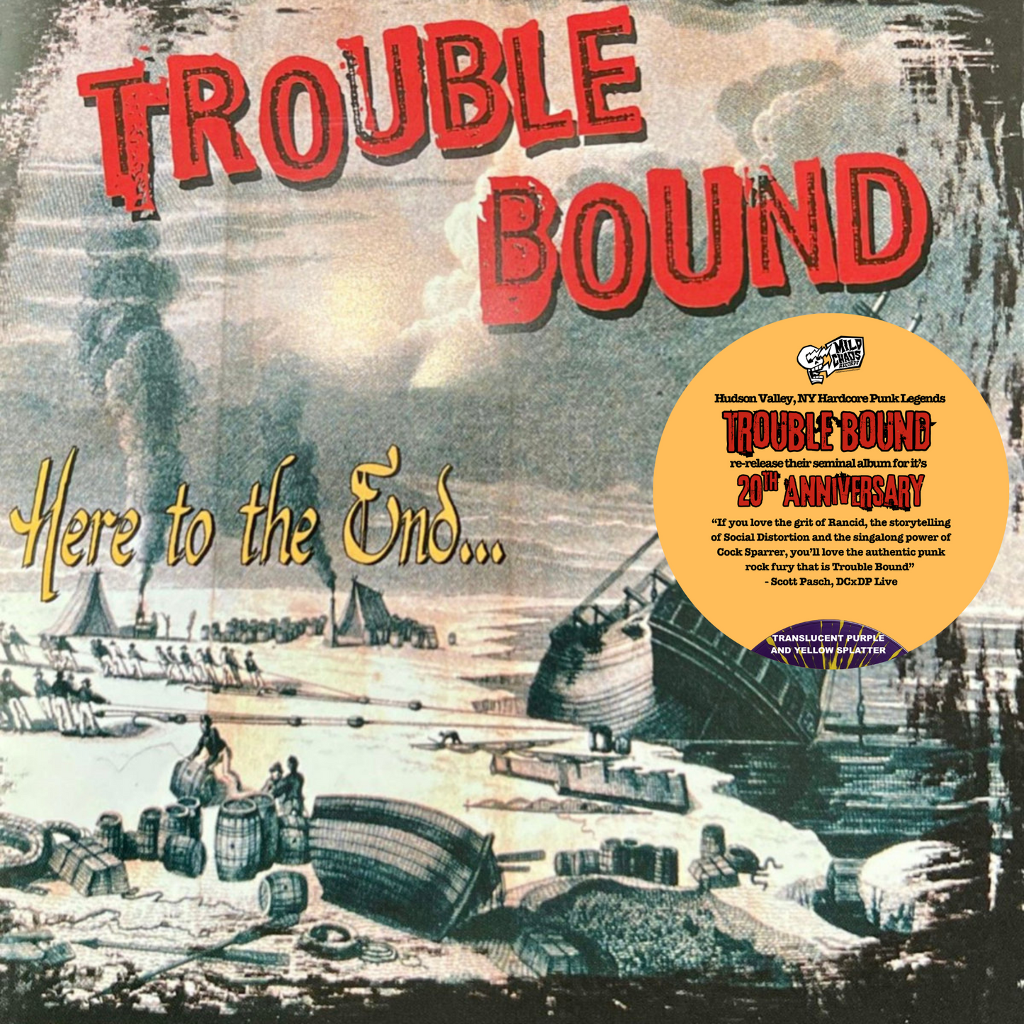 Trouble Bound - Here To The End - 20th Anniversary Vinyl - PREORDER