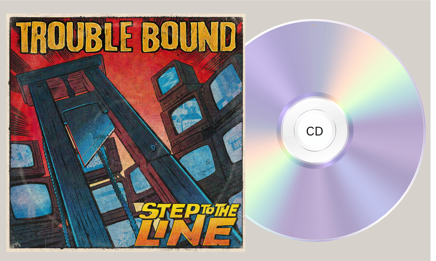 Trouble Bound - Step To The Line - CD - PREORDER